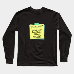 Lecter's To Do list design. Long Sleeve T-Shirt